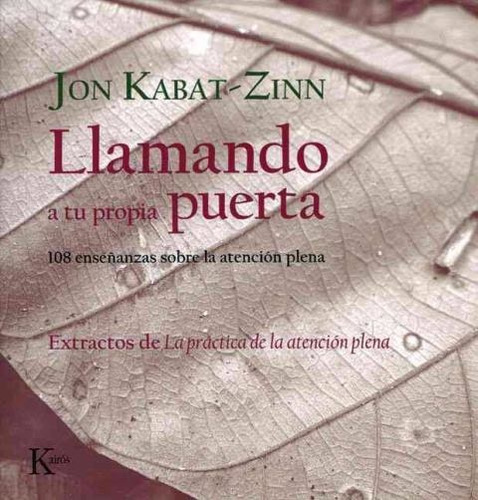 Llamando A Tu Propia Puerta - Jon Kabat-zinn