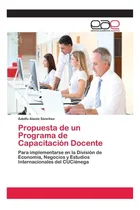 Comprar Libro: Propuesta De Un Programa De Capacitación Docente: En