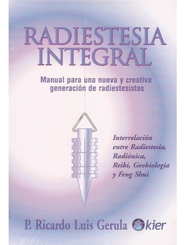 Libro Radiestesia Integral - Ricardo Luis Gerula
