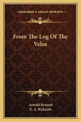 Libro From The Log Of The Velsa - Bennett, Arnold