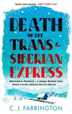 Libro Death On The Trans-siberian Express - C J Farrington