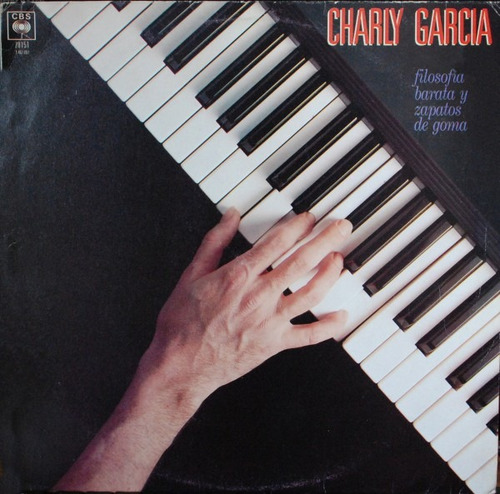 Imagen 1 de 2 de Charly Garcia-filosofia Barata Y Zapatos De Goma