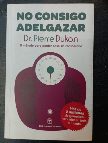 No Consigo Adelgazar - Pierre Dukan