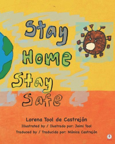Libro: Stay Home, Stay Safe (edición En Español)