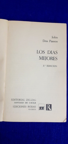 Los Mejores Días - John Dos Passos-