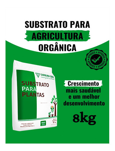 Substrato Para Agricultura Orgânica 8 Kg - Carolina Soil