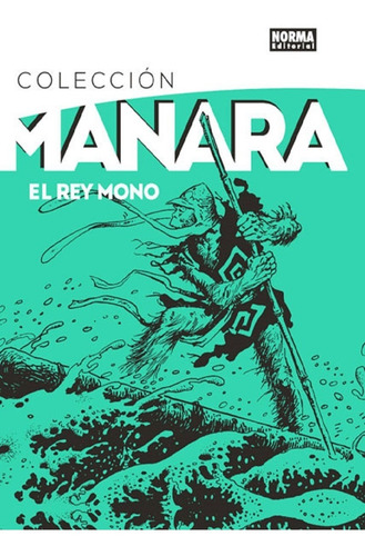 Colección Manara 2 El Rey Mono - Norma