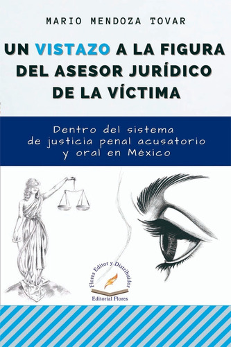 Un Vistazo A La Fig Del Asesor Jurídico De La Víctima(9045)