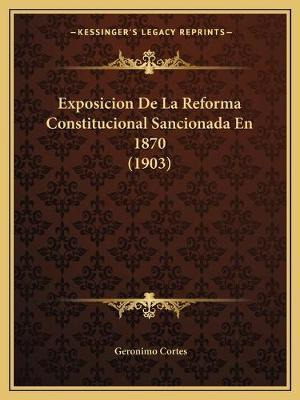 Libro Exposicion De La Reforma Constitucional Sancionada ...