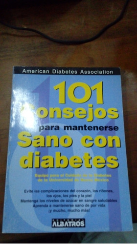 Libro 101 Consejos Para Mantenerse Sano Con Diabetes