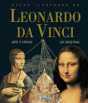 Libro Atlas Ilustrado De Leonardo Da Vinci Arte Y Ciencia L