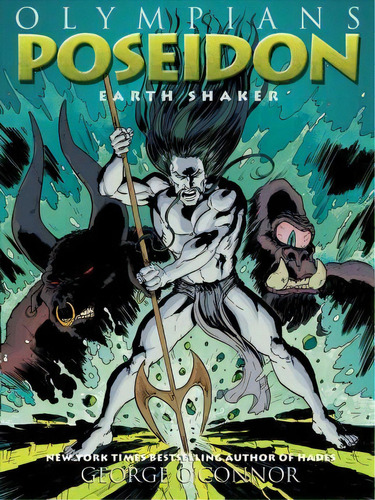 Poseidon : Earth Shaker, De George O'nor. Editorial Roaring Brook Press, Tapa Blanda En Inglés, 2013