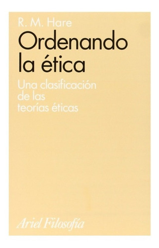 Ordenando La Ética, R. M. Hare