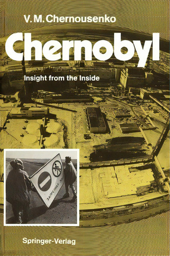 Chernobyl, De V. M. Chernousenko. Editorial Springer Verlag Berlin Heidelberg Gmbh Co Kg, Tapa Blanda En Inglés