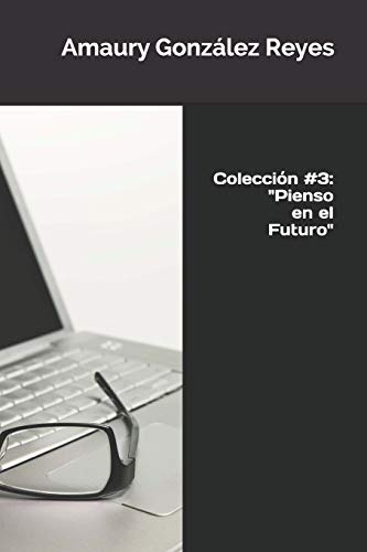 Coleccion 3:  Pienso En El Futuro  -colecciones-
