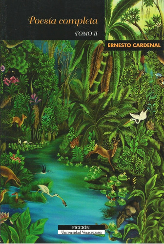 Poesia Completa - Tomo 2 - Ernesto Cardenal