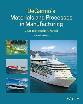 Libro Degarmo's Materials And Processes In Manufacturing ...