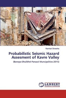 Libro Probabilistic Seismic Hazard Assesment Of Kavre Val...