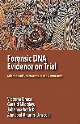 Libro Forensic Dna Evidence On Trial - Victoria Grace