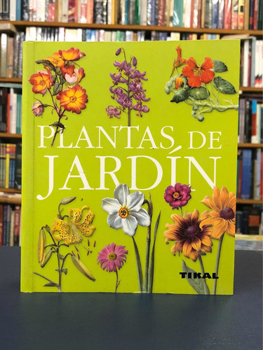 Plantas De Jardín - Vladimir Mölzer - Tikal