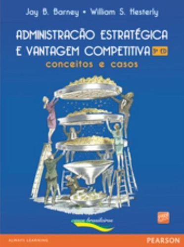 Administração Estratégica E Vantagem Competitiva