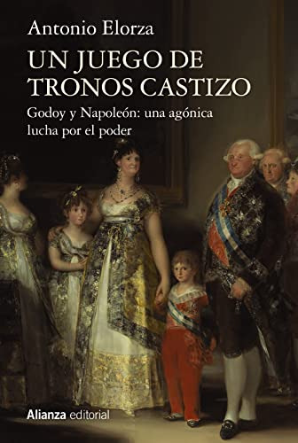 Libro Un Juego De Tronos Castizo De Antonio Elorza Alianza