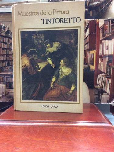 Maestros De La Pintura Tintoretto Editora Cinco