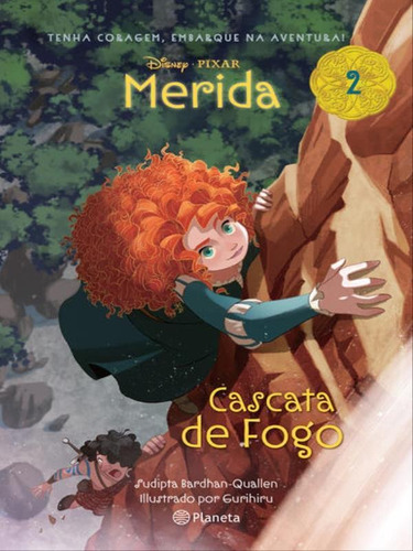 Merida 2: Cascata De Fogo, De Sudipta Bardhan-quallen. Editora Planeta Do Brasil, Capa Mole Em Português