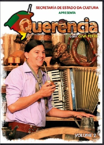 Dvd - Programa Querência - Com Giva Ferri Vol.02