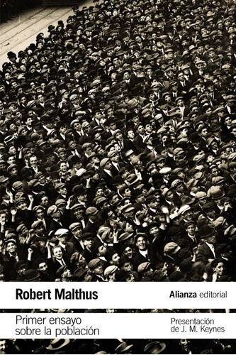 Primer Ensayo Sobre La Poblacion - Malthus, Thomas Robert