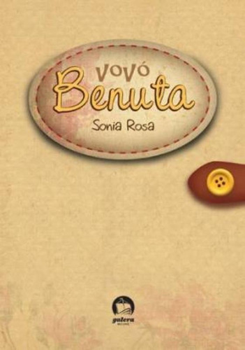 Vovó Benuta, de Rosa, Sonia. Editora Record Ltda., capa mole em português, 2012