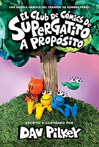 Libro : El Club De Comics De Supergatito A Proposito (cat..