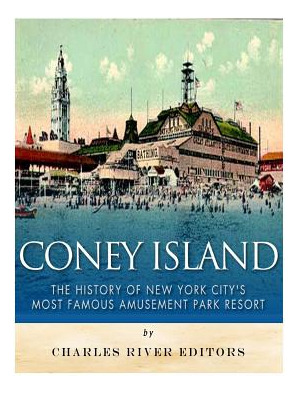 Libro Coney Island: The History Of New York City's Most F...