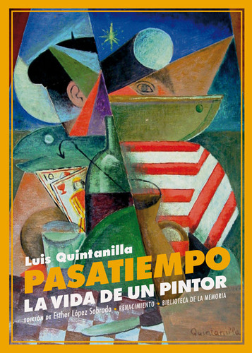 Pasatiempo La Vida De Un Pintor - Quintanilla,luis