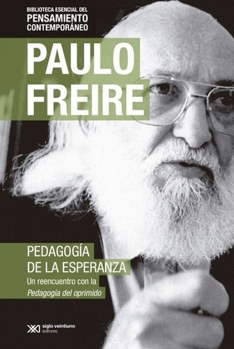 Pedagogia De La Esperanza - Paulo Freire