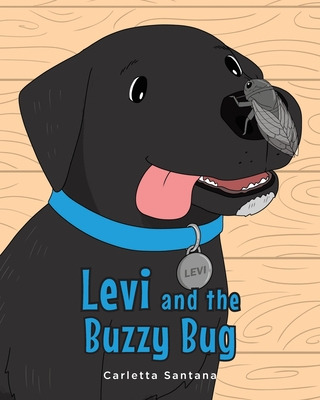 Libro Levi And The Buzzy Bug - Santana, Carletta