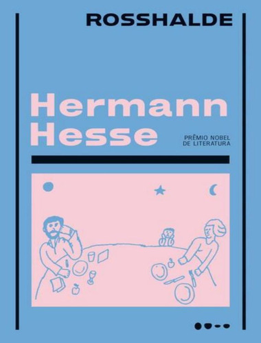 Rosshalde: Rosshalde, De Hesse, Hermann. Editora Todavia, Capa Mole, Edição 1 Em Português, 2023