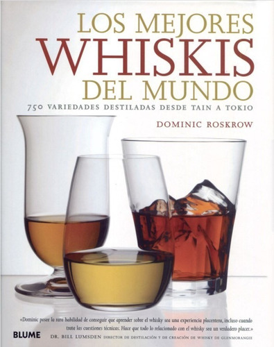 Los Mejores Whiskis Del Mundo, De Roskrow, Dominic. Editorial Blume En Español