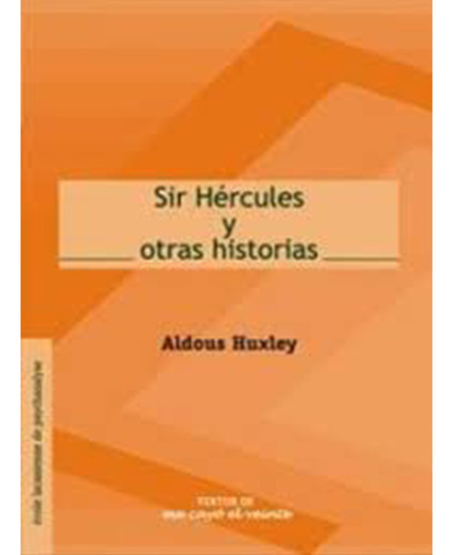 Textos 11. Sir Hércules Y Otras Historias (libro Original)