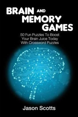 Libro Brain And Memory Games - Jason Scotts