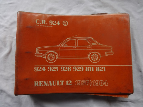 Catalogo Renault 12 Manual Despiece Cr924 R1 Antiguo 1976-84