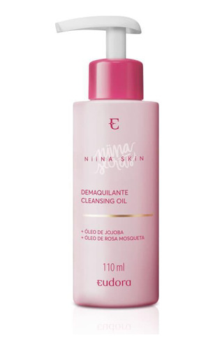 Demaquilante Cleansing Oil Eudora Niina Secrets Skin 100ml