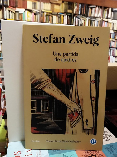 Una Partida De Ajedrez - Stefan Zweig