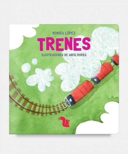 Trenes - Mónica López