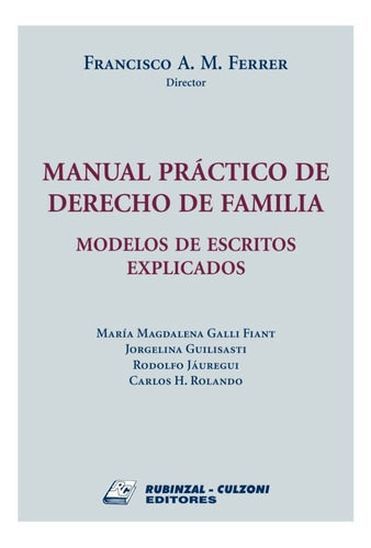 Manual Práctico De Derecho De Familia Ferrer