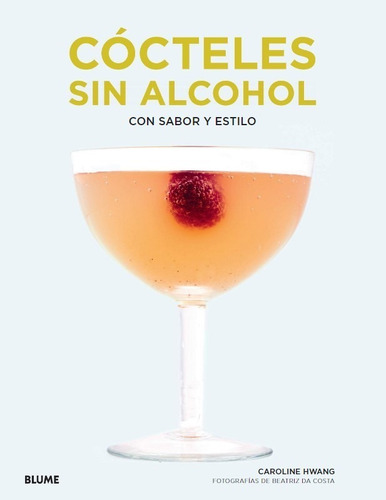 Cócteles Sin Alcohol - Con Sabor Y Estilo