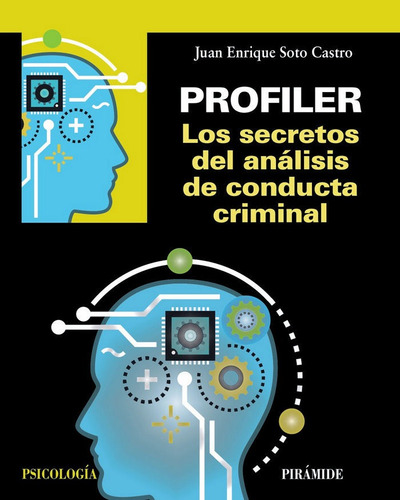 Profiler. Los Secretos Del Analisis De Conducta Criminal ...