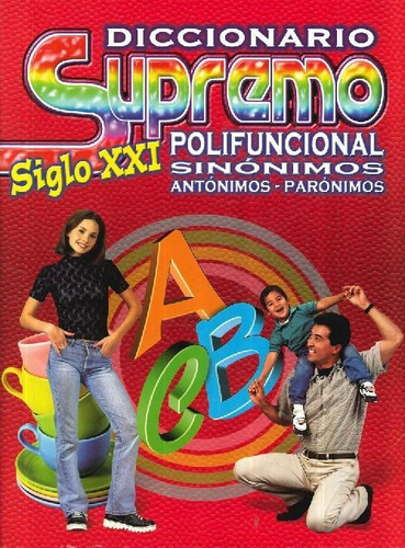 Libro Diccionario Supremo Polifuncional Sinónimos - Parónimo