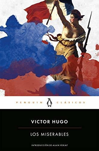 Libro : Los Miserables / Les Miserables (penguin Clasicos) 