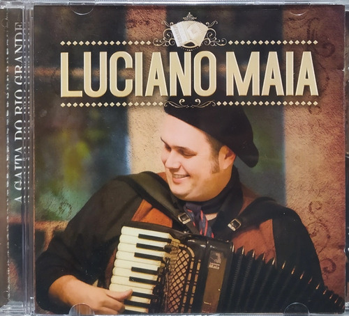 Luciano Maia A Gaita Do Rio Grande   Cd Original Lacrado